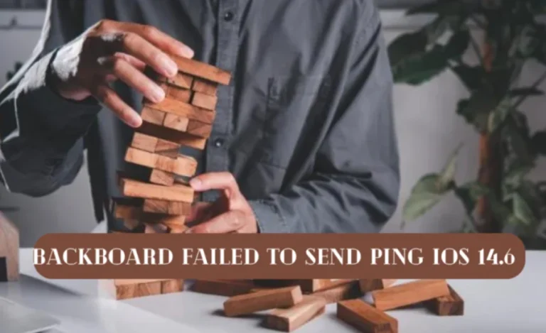 backboard failed to send ping ios 14.6